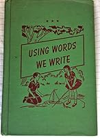 Using words we write B0007G0LPG Book Cover