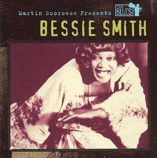 BESSIE SMITH - Martin Scorsese Presents The Blues - Disque CD