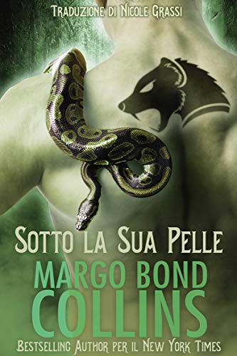 Sotto la Sua Pelle (Italian Edition)