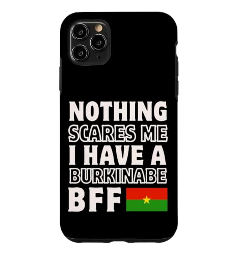 Nothing Scares Me Have Burkinabe BFF �e�F �F�� �X�}�z�P�[�X iPhone 11 Pro Max �p