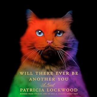 Will There Ever Be Another You Audiolibro Por Patricia Lockwood arte de portada