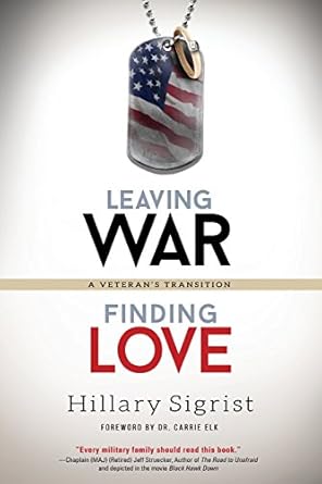 Leaving War, Finding Love: A Veteran's Transition