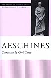 Aeschines (The Oratory of Classical Greece, Vol. 3; Michael Gagarin,