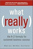 What Really Works: The 4+2 Formula for Sustained Business Success