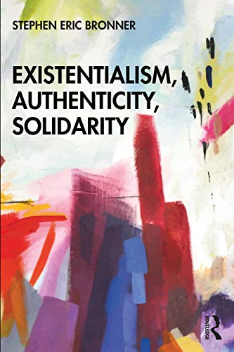 Existentialism, Authenticity, Solidarity view 2