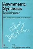Asymmetric Synthesis: Graphical Abstracts and Experimental Methods
