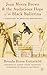 Joan Myers Brown and the Audacious Hope of the Black Ballerina: A Biohistory of American Performance