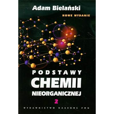 Podstawy chemii nieorganicznej Tom 2