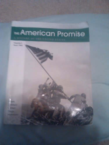 The American Promise: A History of the United S... 1457637642 Book Cover