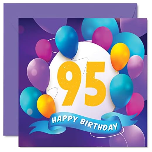 Tarjeta cumpleaños 95 hombres mujeres, fiesta en globo, tarjetas feliz cumpleaños hombre 95 años, mujer, abuelo, abuela, gran nan, niñera, mamá, papá, 145 mm x 145 mm, tarjetas felicitación cumpleaños