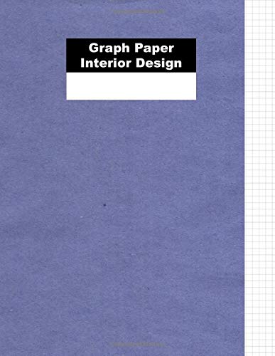 Buy Graph Paper Interior Design: Graph Paper 5 x 5 for Architectural ...