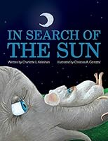In Search of the Sun 1935752545 Book Cover