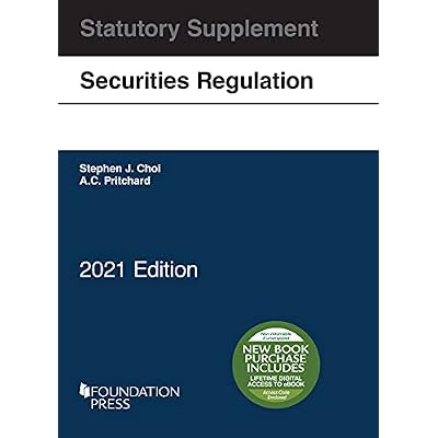 Securities Regulation Statutory Supplement, 2021 Edition