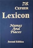 Cepher - Lexicon: Names Places and Places - Second Edition