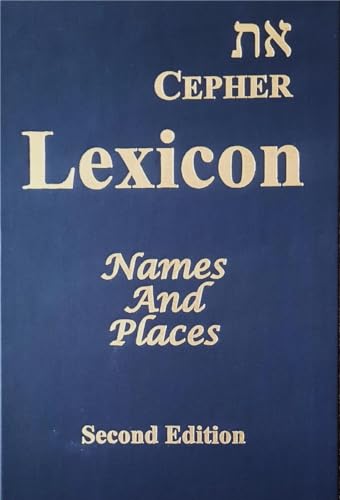 Cepher - Lexicon: Names Places and Places - Second Edition