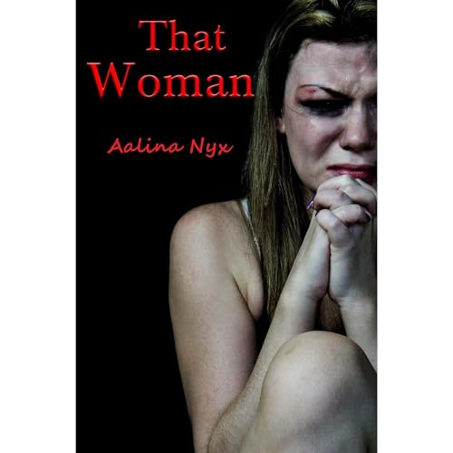 That Woman by Aalina Nyx episode artwork