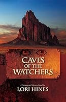 Caves of the Watchers 1519416385 Book Cover