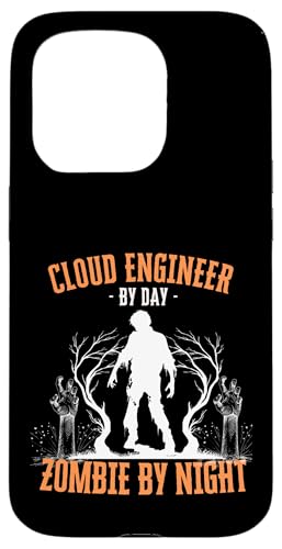Cloud Engineer by Day Zombie by Night ʔ nEB sC X}zP[X iPhone 15 Pro p