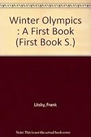 Winter Olympics : A First Book (A First book) 0531029468 Book Cover