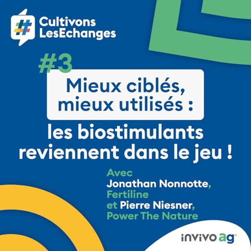 Mieux cibl&eacute;s, mieux utilis&eacute;s : les biostimulants reviennent dans le jeu !