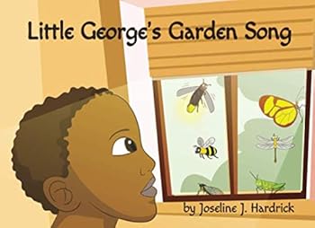Paperback Little George's Garden Song (Little George's Garden Series) Book