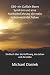 Produktbild GBS- ein Guillain Barre Syndrom und eine Nahtoderfahrung die mein Leben verändet haben: Ein Buch über die Hoffnung, das Leben und die Liebe (Michelgeschichten, Band 5)