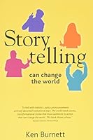 Storytelling Can Change the World 0955399351 Book Cover