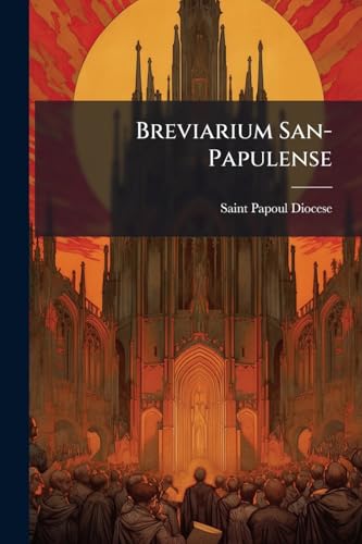 Breviarium San-Papulense (Spanish Edition)
