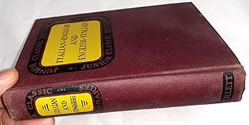Hardcover Junior Classic Italian Dictionary: Italian-English and English -Italian [Unknown] Book