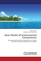New Model of Instrumental Competence 3659713155 Book Cover