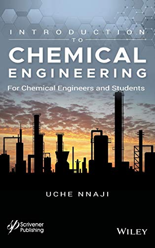 Introduction to Chemical Engineering: For Chemical Engineers and Students