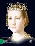 The Western Heritage: Teaching and Learning Classroom Edition: Brief, Combined Edition