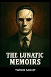 The Lunatic Memoirs