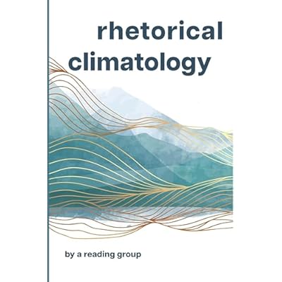 Rhetorical Climatology