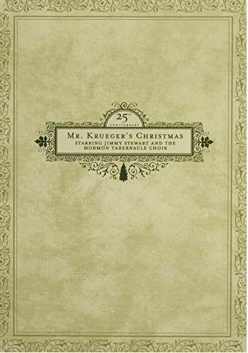 Mr Kreuger Christmas, 25th Anniversary, Starring Jimmy Stewart and The Mormon Tabernacle Choir, Additional Features Included "The Restoration" & "The Nativity" Kreuger Krueger Kreugar Kruegar
