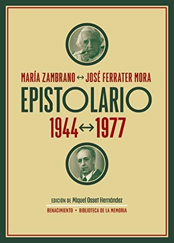 Epistolario. 1944-1977: 115 (Biblioteca de la Memoria, Serie Menor)