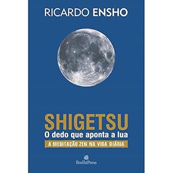 Paperback SHIGETSU - O DEDO QUE APONTA A LUA [Portuguese_Brazilian] Book