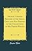 Produktbild Archaic Chinese Bronzes of the Shang, Chou and Han Periods in the Collections of Mr. Parish-Watson (Classic Reprint)