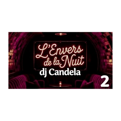 EP2- DJ Steve Candela / L'envers de la nuit