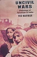Uncivil Wars: Pathology of Terrorism in India 8172232519 Book Cover