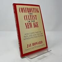 Confronting the Cultist in the New Age 080075350X Book Cover