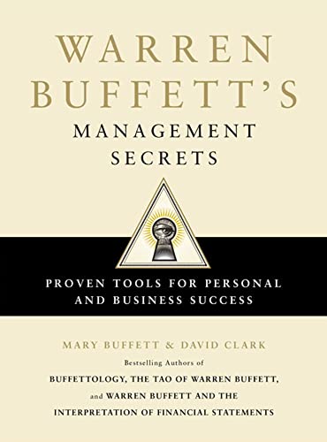 Warren Buffett's Management Secrets: Proven Tools for Personal and Business Success