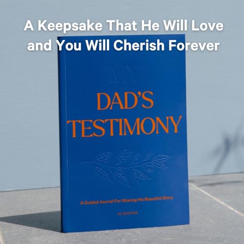 My Dad's Testimony: A Guided Journal For Sharing His Beautiful Story (HC) - image 2
