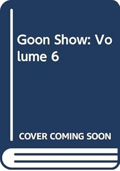 Audio Cassette Goon Show: Volume 6 Book