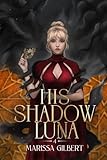 His Shadow Luna