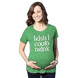 Maternity Irish I Could Drink Funny Saint Patricks Day Pregnancy Baby Bump Shirt (Green) - M