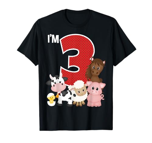 I'm 3 Birthday Boy Girl Farm Animals Theme Party 3 Year Old Maglietta