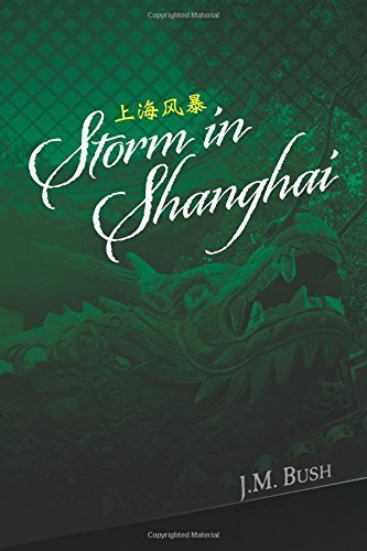 Storm in Shanghai (The Mage Father Series Book 1)