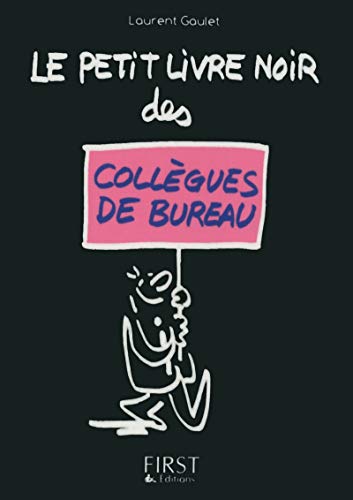 Petit livre noir des collègues de bureau
