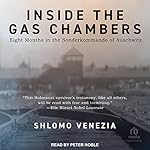 Cover of Inside the Gas Chambers
